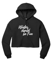 Load image into Gallery viewer, Winter Should Be Fun - Winter House Cropped Hoodie