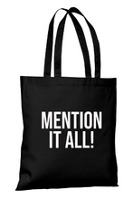 Load image into Gallery viewer, Mention It All! RHONY Tote Bag