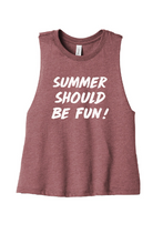 Load image into Gallery viewer, Summer Should Be Fun - Summer House Cropped Tank-top