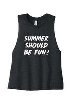 Load image into Gallery viewer, Summer Should Be Fun - Summer House Cropped Tank-top