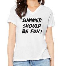Load image into Gallery viewer, Summer Should Be Fun - Summer House V-Neck T-Shirt