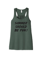 Load image into Gallery viewer, Summer Should Be Fun - Summer House Woman's Tank-top