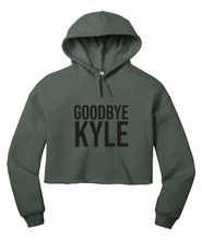 Load image into Gallery viewer, Goodbye Kyle RHOBH Cropped Hoodie