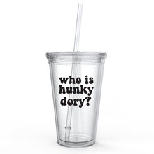 Load image into Gallery viewer, Hunky Dory - RHOBH Tumbler Cup