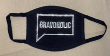Load image into Gallery viewer, Bravoholic Face Mask