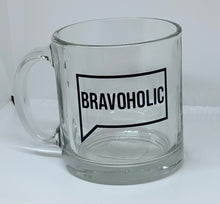 Load image into Gallery viewer, Bravoholic - 13oz Glass Coffee Mug