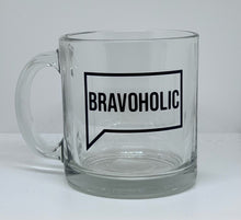 Load image into Gallery viewer, Bravoholic - 13oz Glass Coffee Mug