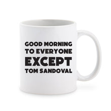 Load image into Gallery viewer, Good Morning 11oz Ceramic Coffee Mug
