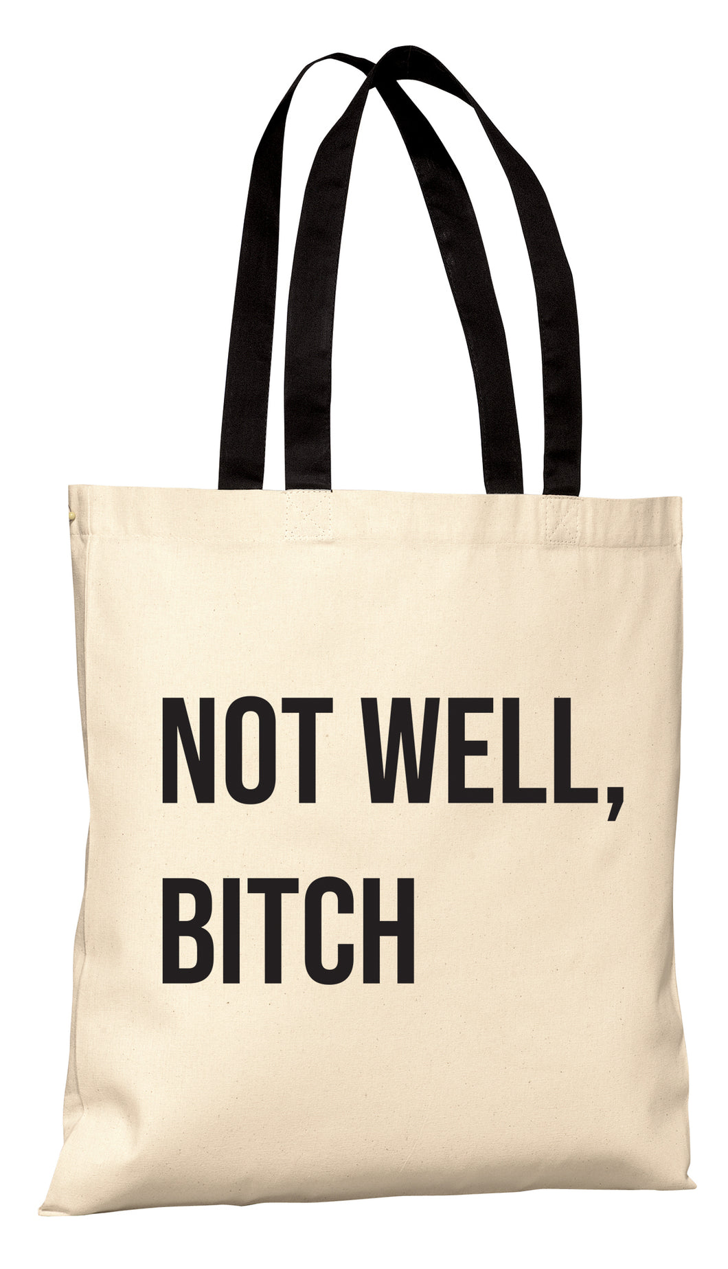 Not Well - RHONY Tote Bag