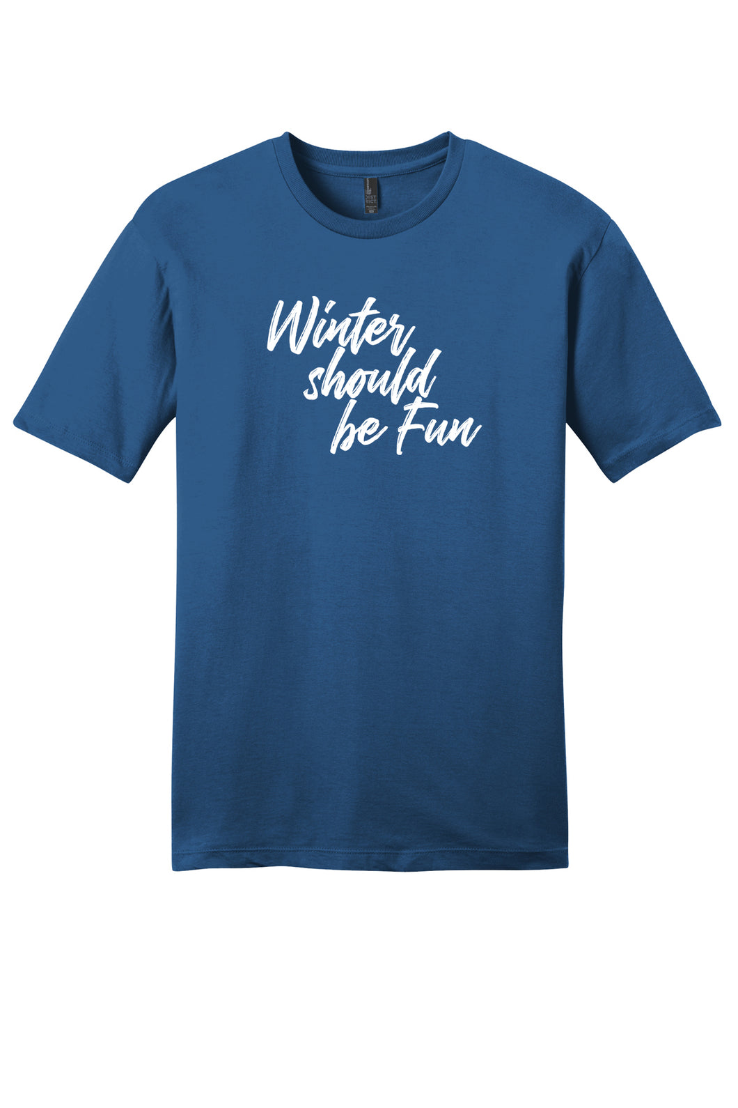 Winter Should Be Fun - Winter House Unisex T-Shirt