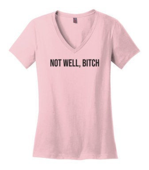 Not Well - RHONY V-Neck T-Shirt
