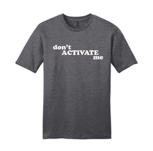 Load image into Gallery viewer, Don&#39;t Activate Me - Summer House Unisex T-Shirt
