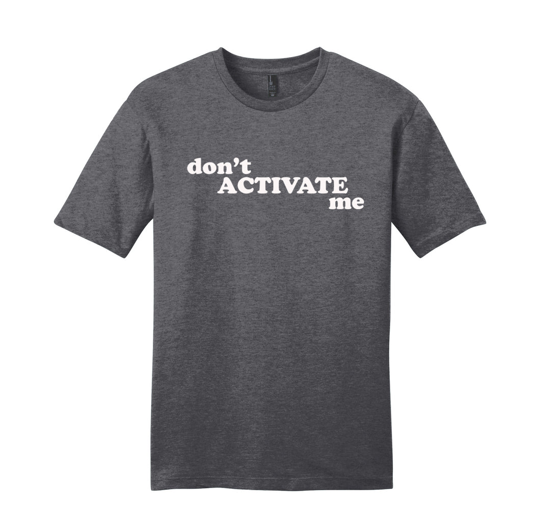 Don't Activate Me - Summer House Unisex T-Shirt