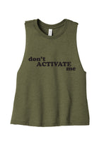 Load image into Gallery viewer, Don&#39;t Activate Me - Summer House Cropped Tank-Top
