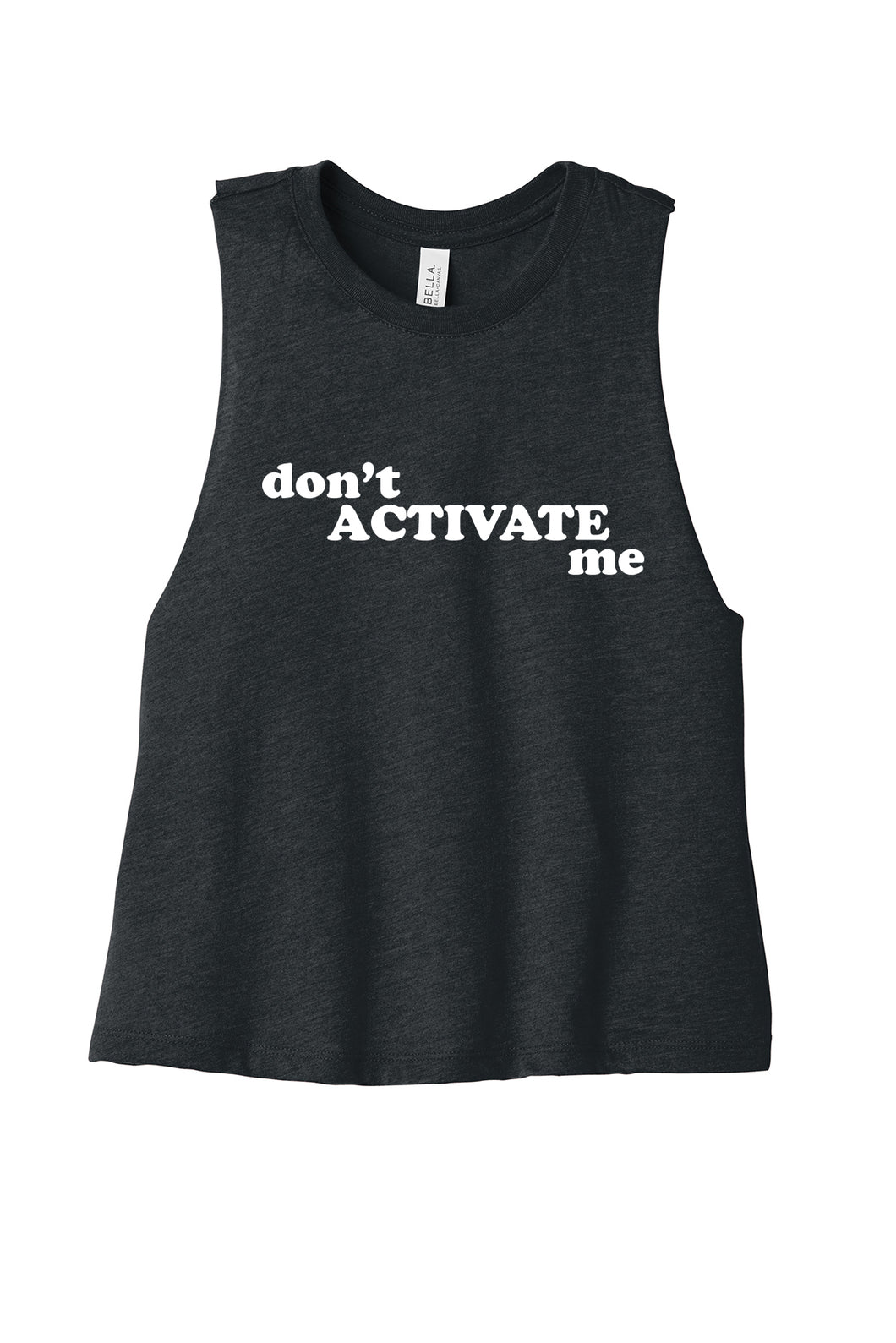 Don't Activate Me - Summer House Cropped Tank-Top