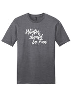 Load image into Gallery viewer, Winter Should Be Fun - Winter House Unisex T-Shirt
