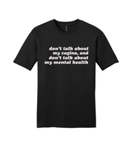 Load image into Gallery viewer, Don&#39;t Talk About My- RHONY Unisex T-shirt
