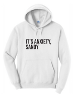Load image into Gallery viewer, It&#39;s Anxiety, Sandy - Below Deck Unisex Hoodie
