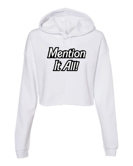 Mention It All 2 RHONY Cropped Hoodie
