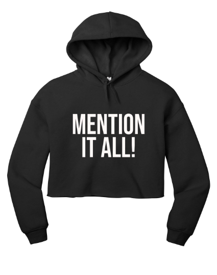 Mention It All! RHONY Cropped Hoodie