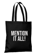 Mention It All! RHONY Tote Bag