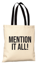 Load image into Gallery viewer, Mention It All! RHONY Tote Bag
