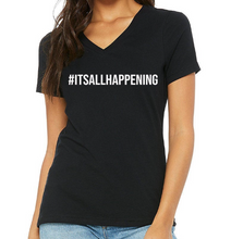 Load image into Gallery viewer, Vanderpump Rules - It&#39;s All Happening V-Neck
