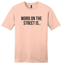 Load image into Gallery viewer, Word On The Street RHOP Unisex T-Shirt
