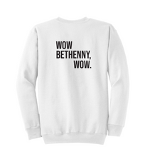 Load image into Gallery viewer, Wow Bethenny RHONY Crewneck Sweatshirt
