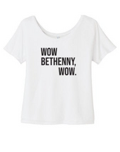 Load image into Gallery viewer, Wow Bethenny RHONY Scoop Neck T-Shirt
