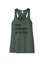 Load image into Gallery viewer, Your Husband&#39;s In the Pool RHONJ Woman&#39;s Tank-top
