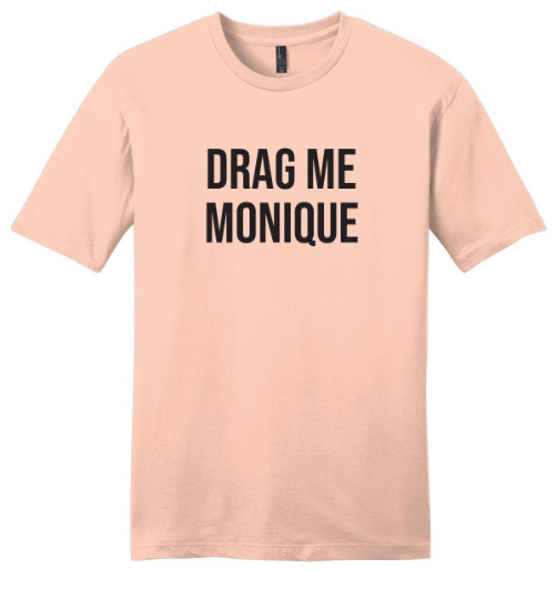 Drag Me Monique RHOP Unisex T-shirt