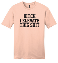 Load image into Gallery viewer, I Elevate This - RHONY Unisex T-shirt
