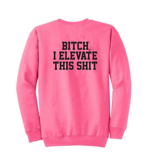 I Elevate This - RHONY Unisex Crewneck