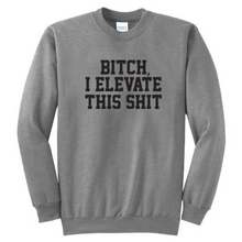 Load image into Gallery viewer, I Elevate This - RHONY Unisex Crewneck

