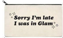 Load image into Gallery viewer, I Was in Glam - RHOBH Small Makeup Bag
