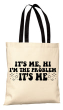 Load image into Gallery viewer, It&#39;s Me - Tote Bag
