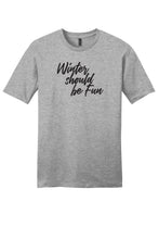 Load image into Gallery viewer, Winter Should Be Fun - Winter House Unisex T-Shirt
