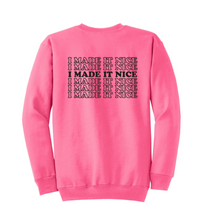 Load image into Gallery viewer, I Made It Nice - RHONY Unisex Crewneck Sweatshirt
