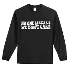 Load image into Gallery viewer, No One Likes Us (Warp) - Unisex Long Sleeve Shirt
