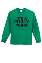 Load image into Gallery viewer, Philly Thing - Unisex Long Sleeve Shirt
