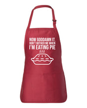 Load image into Gallery viewer, I&#39;m Eating Pie - Shahs Apron (Option 1)
