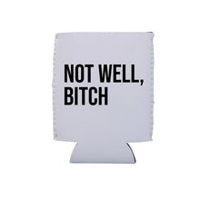 Load image into Gallery viewer, Not Well - RHONY Can Cooler
