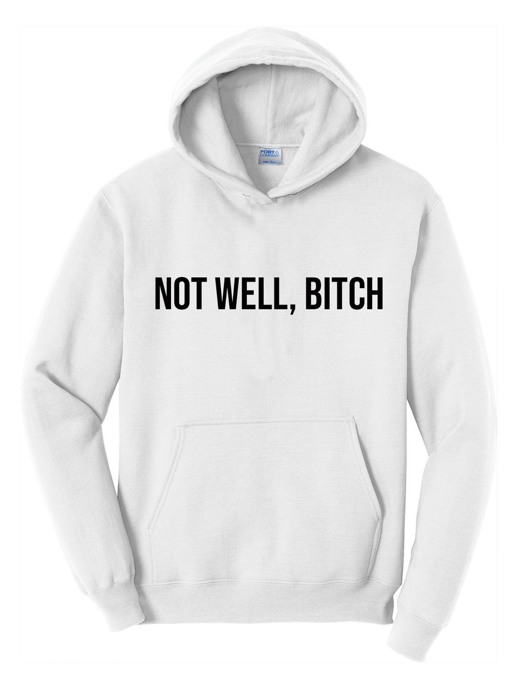 Not Well - RHONY Unisex Hoodie